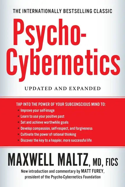 Psycho-Cybernetics: Updated and Expanded - Paperback