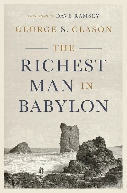 The Richest Man in Babylon - Hardcover